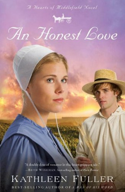 An Honest Love (Hearts of Middlefield Series, Book 2)