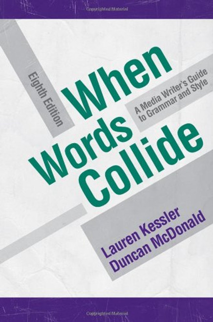 When Words Collide (Wadsworth Series in Mass Communication and Journalism)