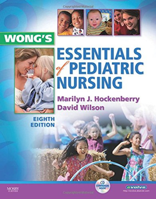Wong's Essentials of Pediatric Nursing, 8e