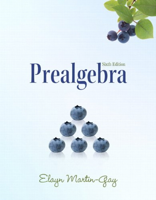 Prealgebra (6th Edition) (The Martin-Gay Paperback Series)