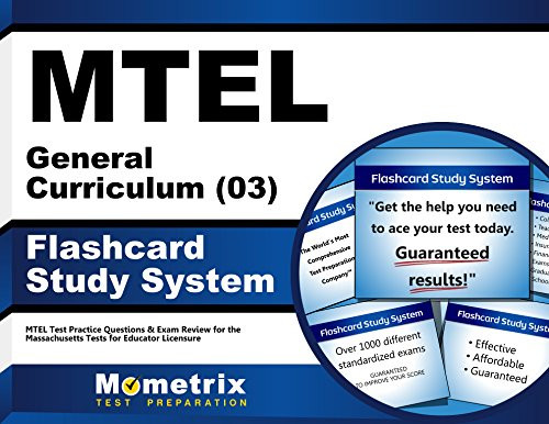 MTEL General Curriculum (03) Flashcard Study System: MTEL Test Practice Questions & Exam Review for the Massachusetts Tests for Educator Licensure (Cards)