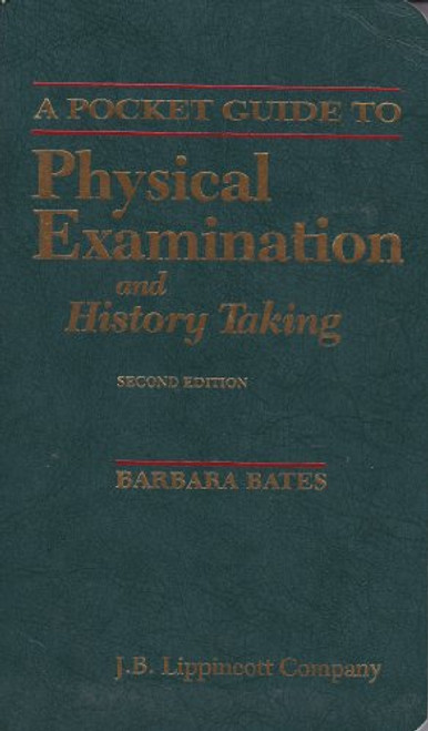 A Pocket Guide to Physical Examination and History Taking