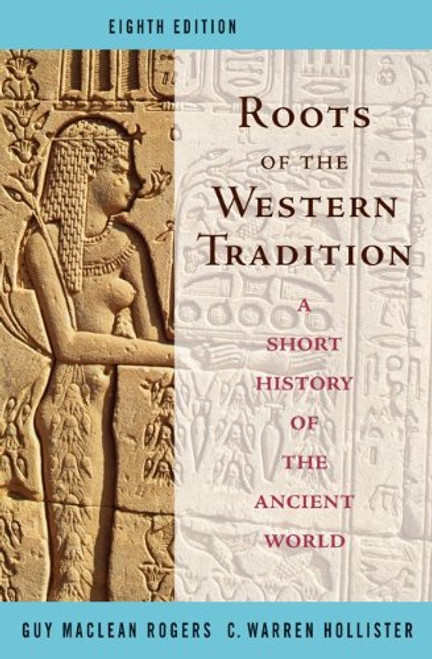 Roots of the Western Tradition: A Short History of the Western World