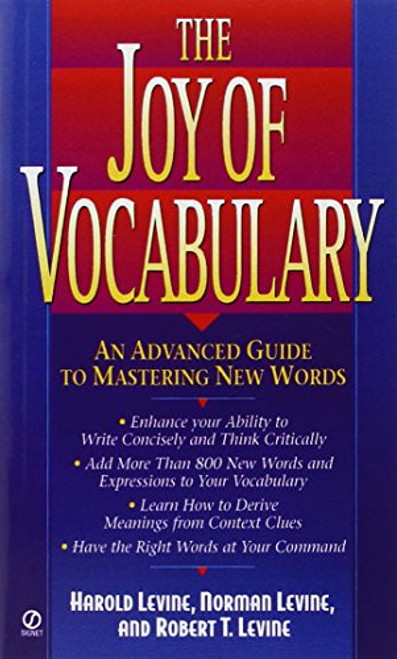 The Joy of Vocabulary: An Advanced Guide to Mastering New Words