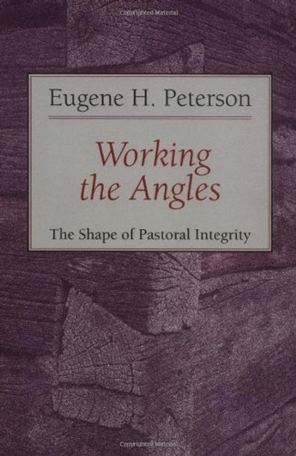 Working the Angles: The Shape of Pastoral Integrity