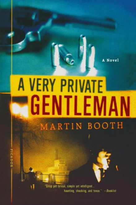 A Very Private Gentleman: A Novel
