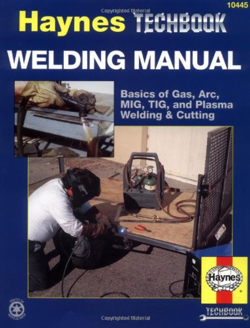 The Haynes Welding Manual