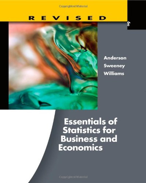 Essentials of Statistics for Business and Economics, Revised (with Essential Textbook Resources Printed Access Card)