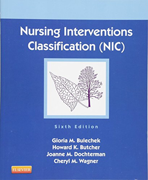 Nursing Interventions Classification (NIC), 6e