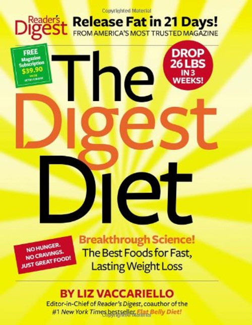 The Digest Diet: The Best Foods for Fast, Lasting Weight Loss