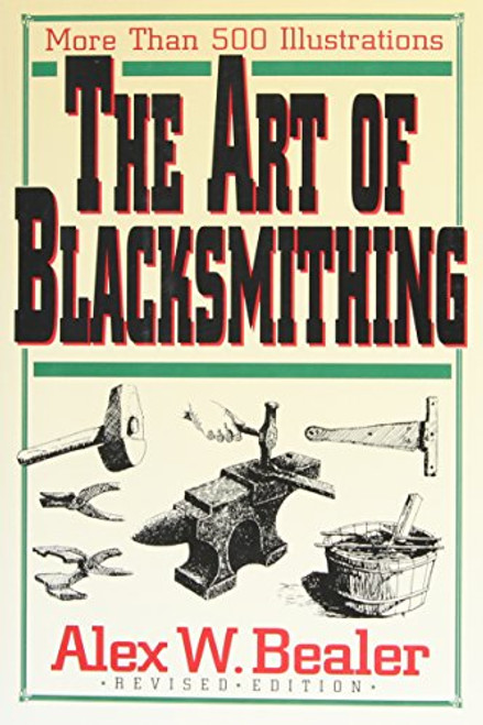 The Art of Blacksmithing