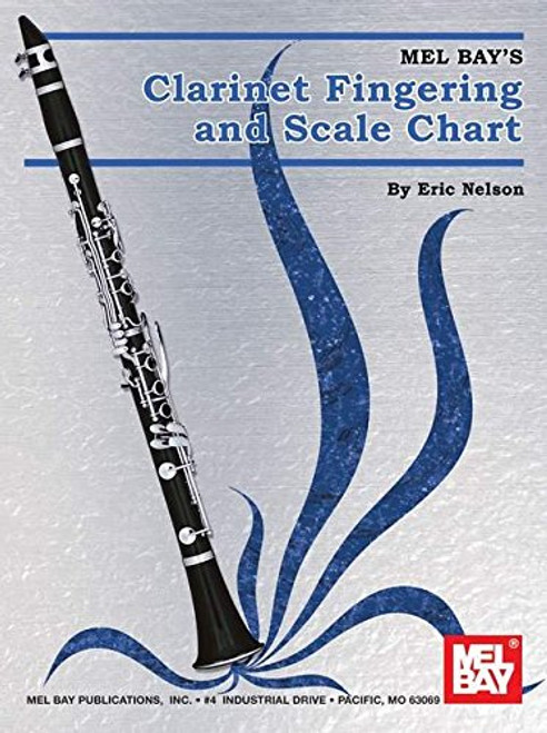 Mel Bay Clarinet Fingering & Scale Chart