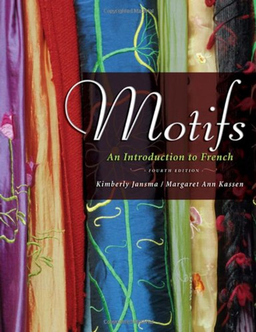 Motifs: An Introduction to French, 4th Edition (Book & 2 CD-ROMs)