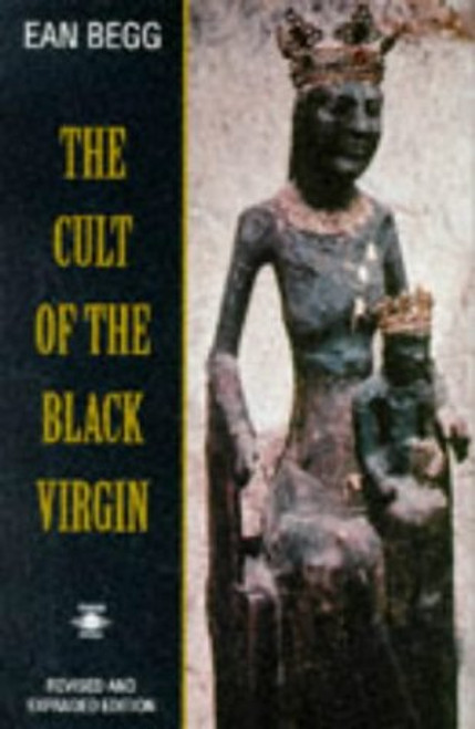 The Cult of the Black Virgin (Arkana)