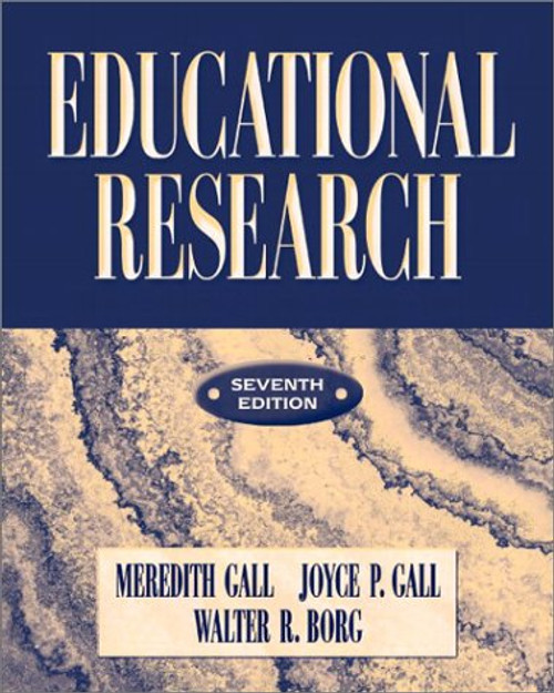 Educational Research: An Introduction (7th Edition)