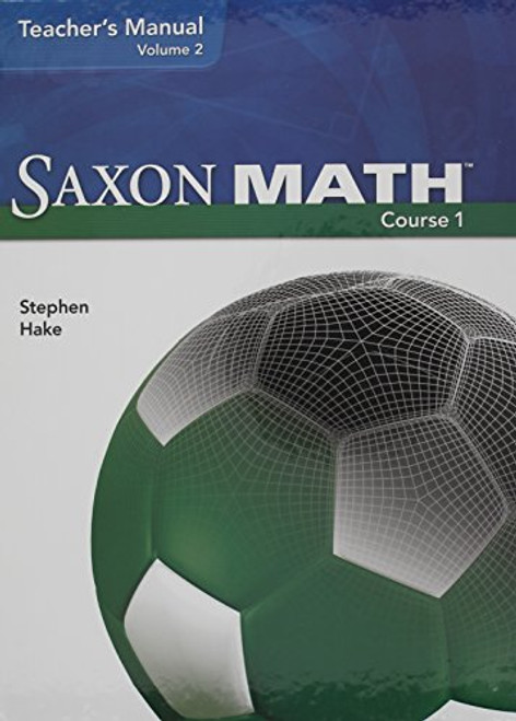 Saxon Math, Course 1, Volume 2, Teacher Manual