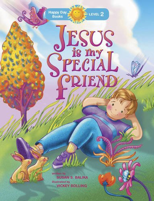 Jesus Is My Special Friend (Happy Day)