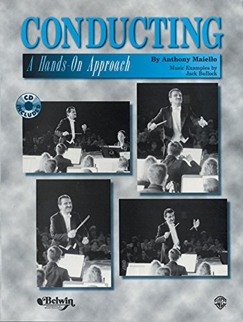 Conducting -- A Hands-On Approach: Book & CD