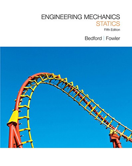 Engineering Mechanics: Statics (5th Edition)