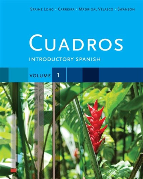 Cuadros Student Text, Volume 1 of 4: Introductory Spanish (World Languages)