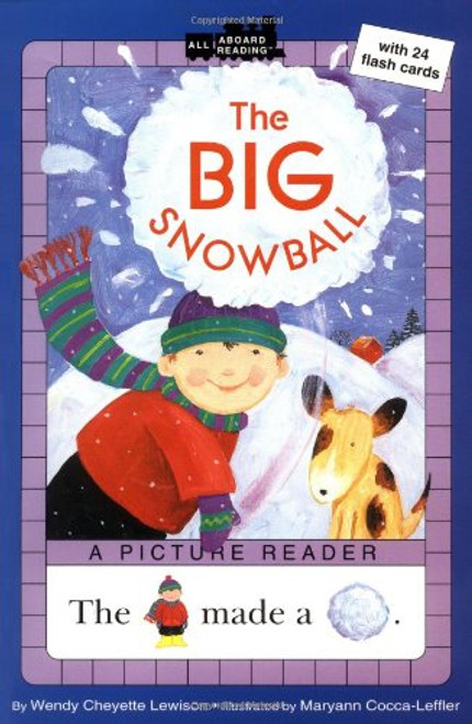 The Big Snowball (All Aboard Picture Reader)