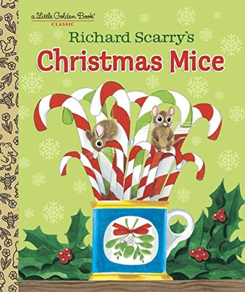 Richard Scarry's Christmas Mice (Little Golden Book)