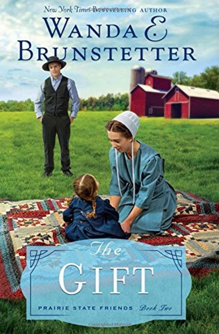 The Gift (The Prairie State Friends)