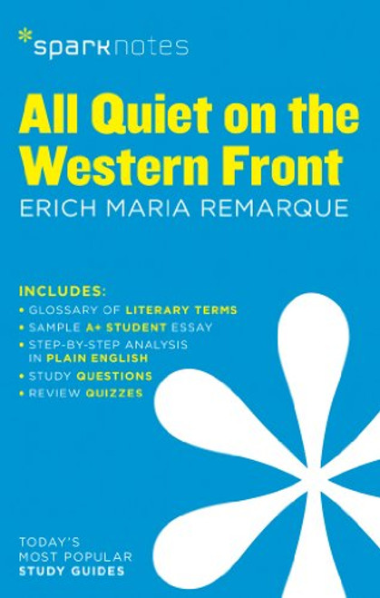 All Quiet on the Western Front SparkNotes Literature Guide (SparkNotes Literature Guide Series)