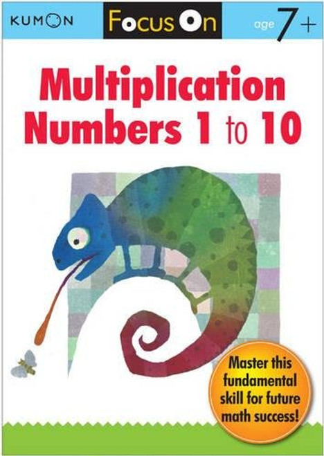 Kumon Focus On Multiplication: Numbers 1-10