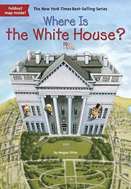 Where Is the White House?