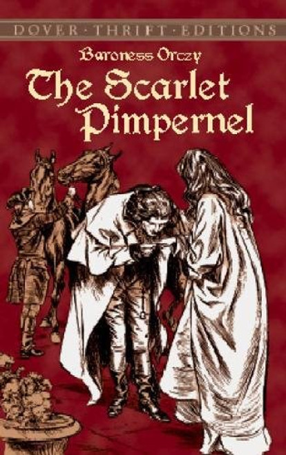 The Scarlet Pimpernel (Dover Thrift Editions)