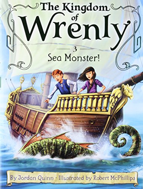 Sea Monster! (The Kingdom of Wrenly)