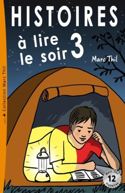 Histoires  lire le soir 3 (French Edition)