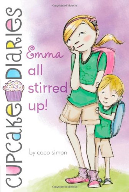 Emma All Stirred Up! (Cupcake Diaries)