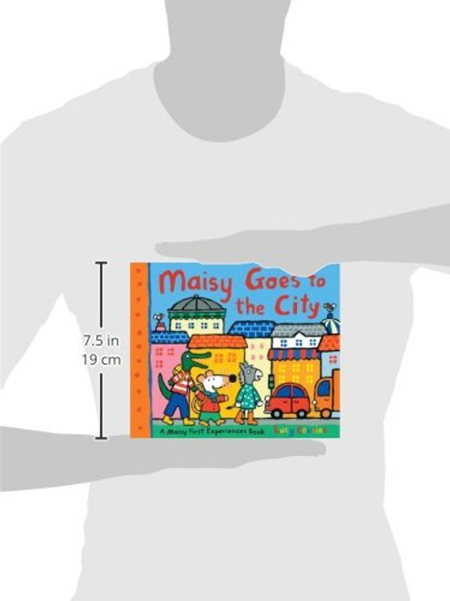 Maisy Goes to the City: A Maisy First Experiences Book