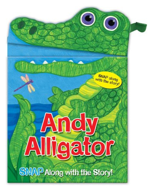 Andy Alligator (Snappy Fun Books)