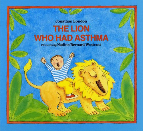 The Lion Who Had Asthma (Albert Whitman Prairie Paperback)
