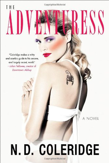 The Adventuress: A Novel