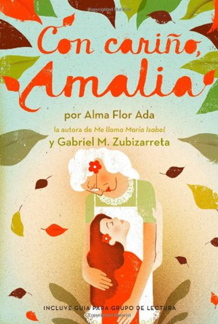 Con cario, Amalia (Love, Amalia) (Spanish Edition)