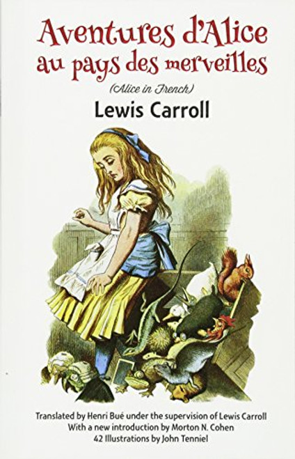 Aventures d'Alice au Pays des Merveilles (French Edition)