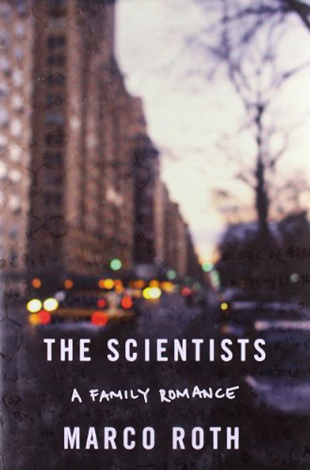 The Scientists: A Family Romance