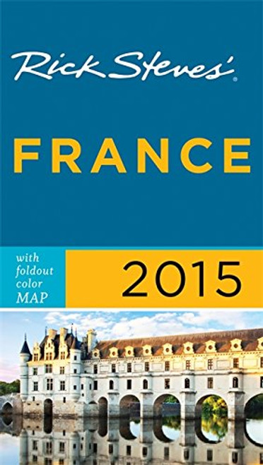 Rick Steves France 2015