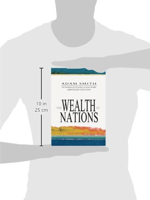 The Wealth Of Nations: Abridged