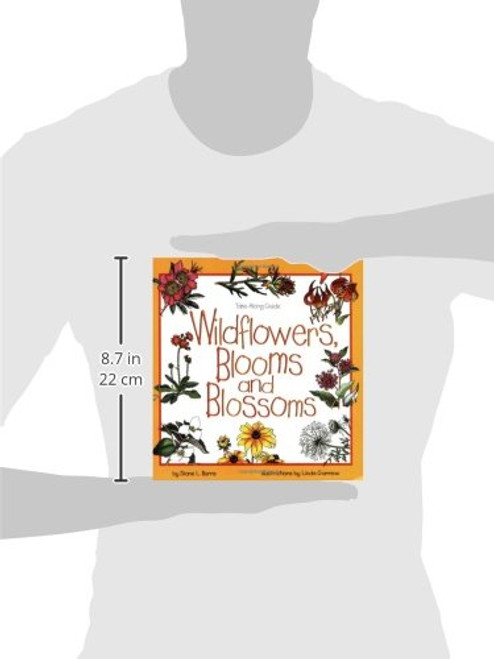 Wildflowers, Blooms & Blossoms (Take Along Guides)