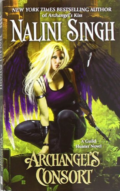 Archangel's Consort (A Guild Hunter Novel)