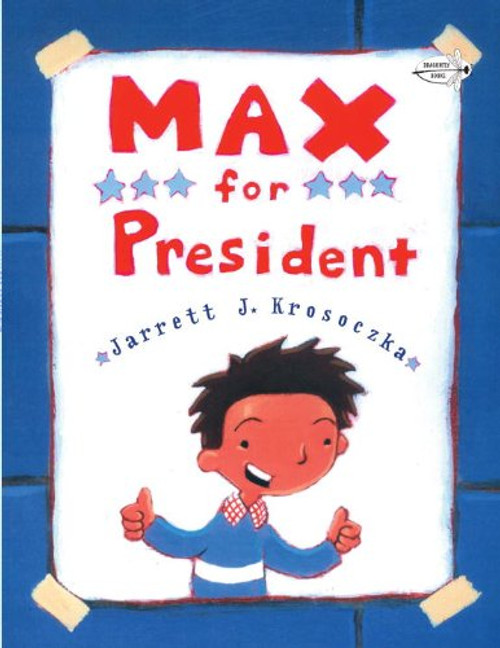 Max for President