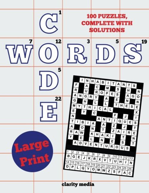 Large Print Code Words: 100 new code word puzzles, in large print