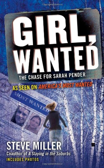 Girl, Wanted: The Chase for Sarah Pender