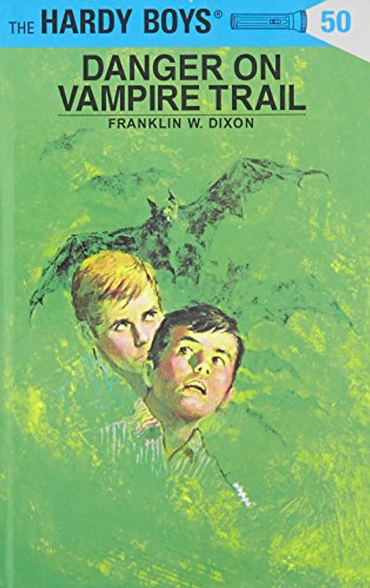 Danger on Vampire Trail (The Hardy Boys, No. 50)