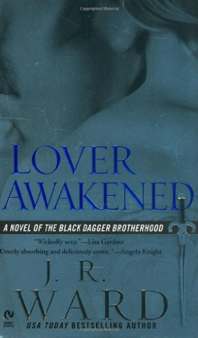 Lover Awakened (Black Dagger Brotherhood, Book 3)